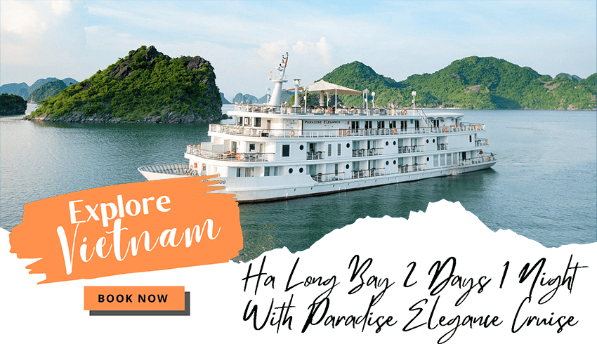 Ha Long Bay 2 Days 1 Night With Paradise Elegance Cruise