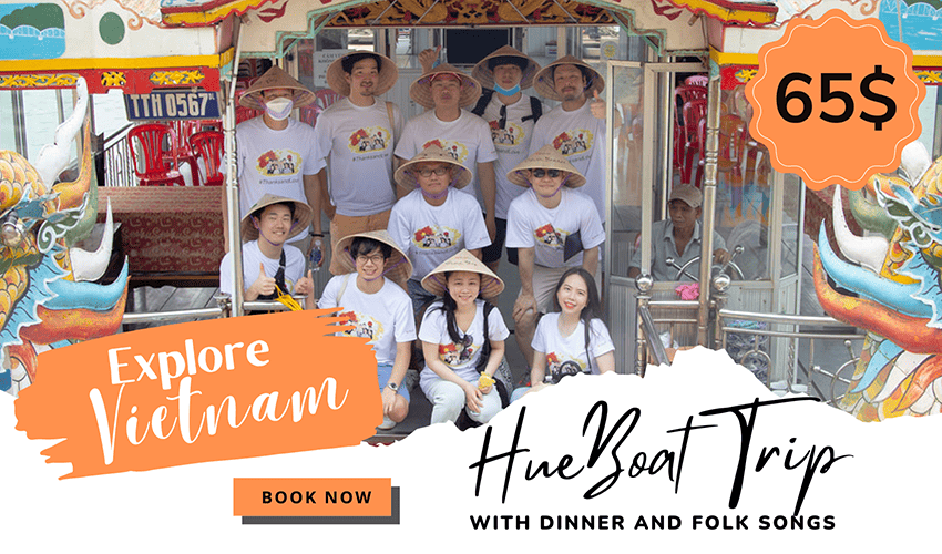 Hue Boat Trip With Dinner And Folk Songs