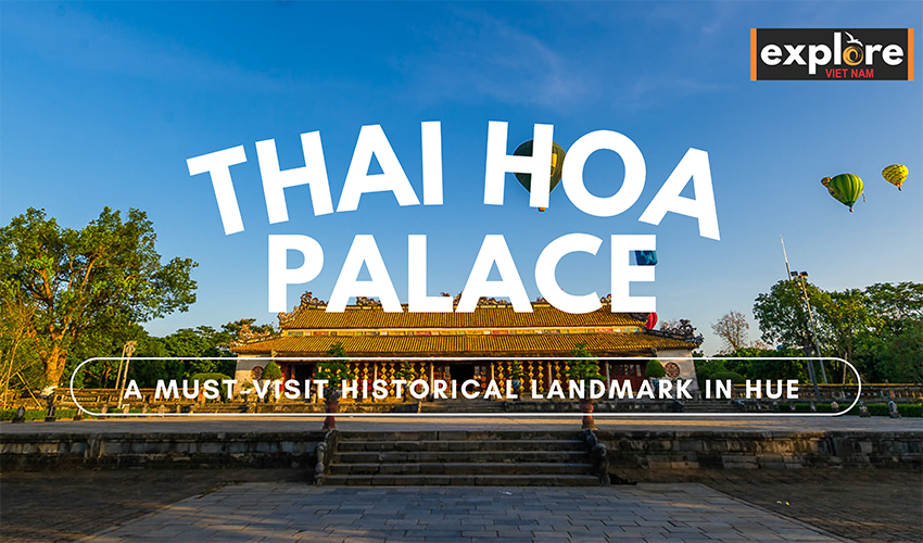 Thai-Hoa-Palace-explore-vietnam